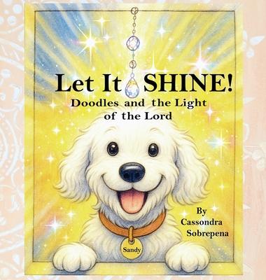 Let It SHINE!: Doodles and the Light of the Lord Subscription
