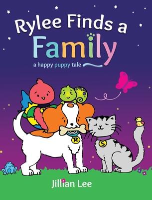 Rylee Finds a Family: a happy puppy tale