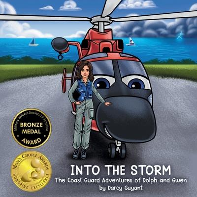 Into The Storm: The Coast Guard Adventures of Dolph and Gwen requires courage, trust, and teamwork when performing daring rescues.