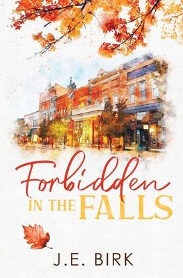 Forbidden in the Falls