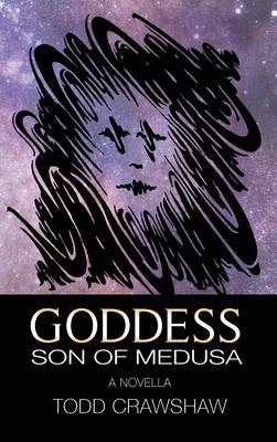 Goddess: Son of Medusa