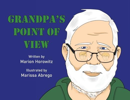 Grandpa's Point of View