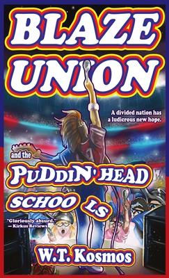 Blaze Union and the Puddin' Head Schools