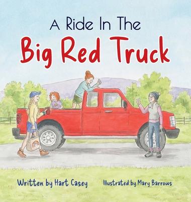 A Ride in the Big Red Truck