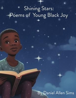 Shining Stars: Poems of Young Black Joy