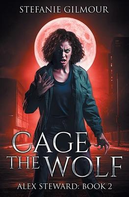 Cage the Wolf