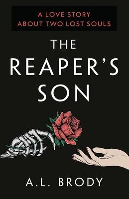 The Reaper's Son: A Love Story About Two Lost Souls