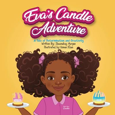 Eva's Candle Adventure: A Tale of Determination and Creativity