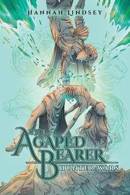 The Agapd Bearer: Hunter Wars