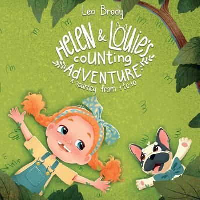 Helen and Louie's Counting Adventure: a Journey from 1 To 10