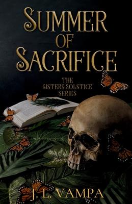 Summer of Sacrifice