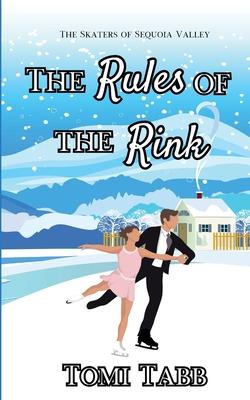 The Rules of the Rink: a Sweet Sports Romance