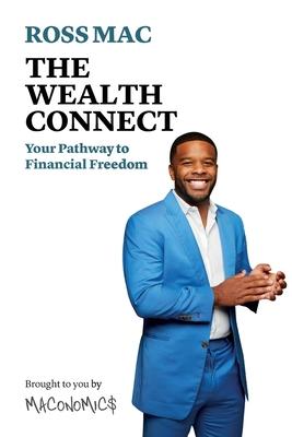 The Wealth Connect: Your Pathway to Financial Freedom Subscription