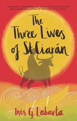 The Three Lives of Saint Ciarn