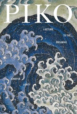 Piko: A Return to the Dreaming