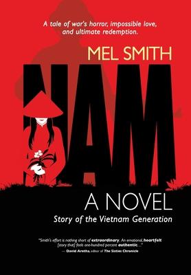 NAM, a novel: Story of the Vietnam Generation