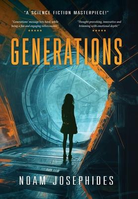 Generations: A Science Fiction Mystery Thriller