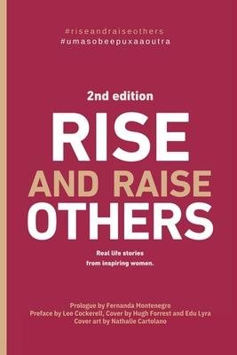 Rise and Raise Others