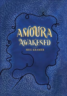 Amoura Awakened