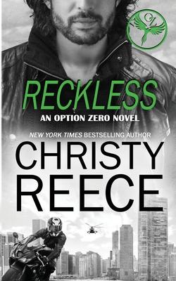 Reckless: An Option Zero Novel