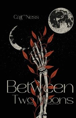 Between Two Moons