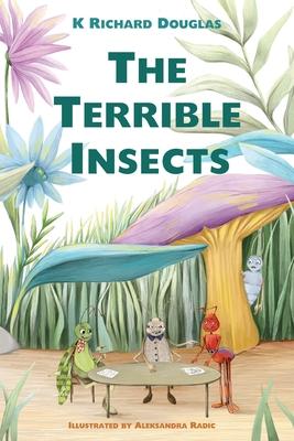 The Terrible Insects