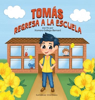 Toms Regresa a la Escuela