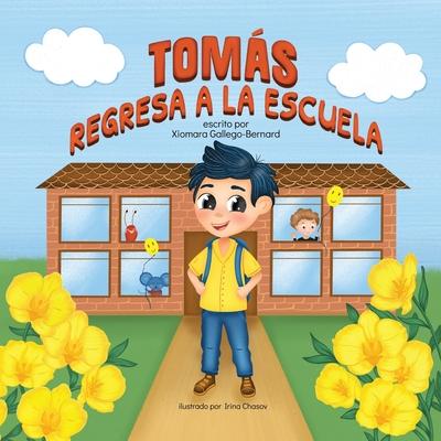 Toms Regresa a la Escuela