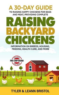 Raising Backyard Chickens