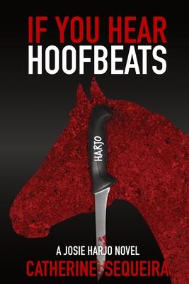 If You Hear Hoofbeats