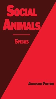 Social Animals: Species