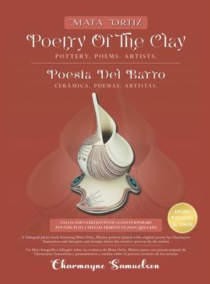 MATA ORTIZ POETRY OF THE CLAY Pottery. Poems. Artists.: POESA DEL BARRO Cermica. Poemas. Artistas.