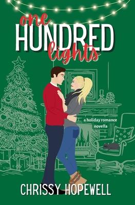 One Hundred Lights: A Holiday Romance Novella