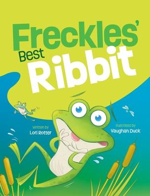 Freckles' Best Ribbit