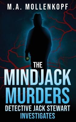 The Mindjack Murders: Detective Jack Stewart Investigates