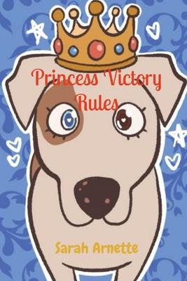 Princess Victory Rules