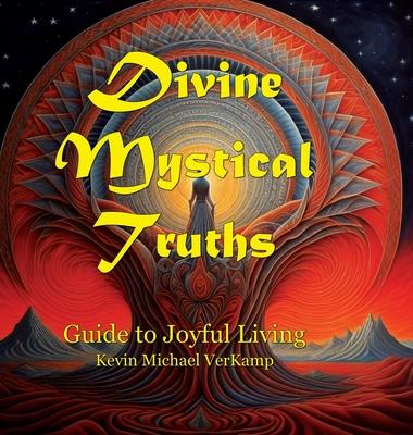 Divine Mystical Truths