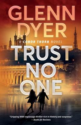 Trust No One: A World War 2 Espionage Thriller