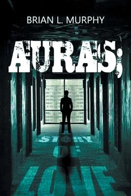 Auras: A Story of Love