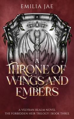 A Throne of Wings and Embers