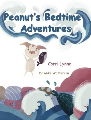 Peanut's Bedtime Adventures