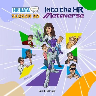 HR Data Doodles: Season 3D - Into the HR Metaverse