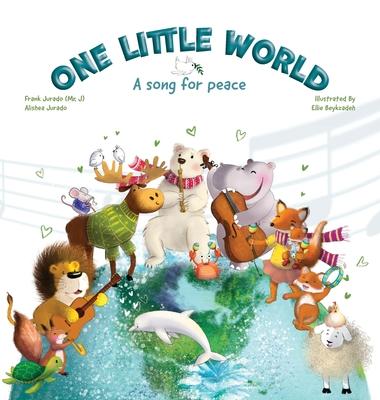 One Little World: A Song for Peace