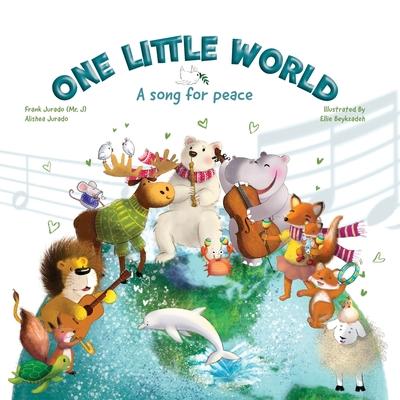 One Little World: A Song for Peace