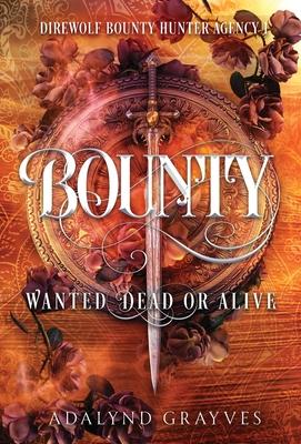 Bounty: Wanted Dead or Alive