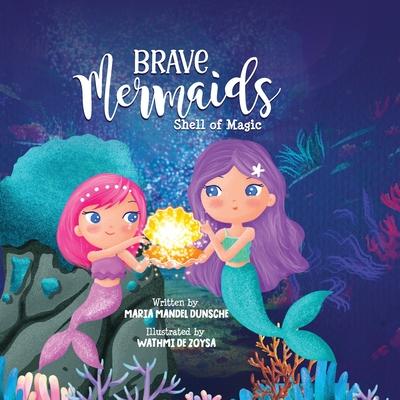 Brave Mermaids Shell of Magic: Shell of Magic