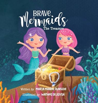 Brave Mermaids: The Treasure