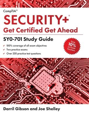 CompTIA Security+ Get Certified Get Ahead: SY0-701 Study Guide