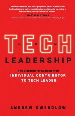 Tech Leadership: The Blueprint for Evolving from Individual Contributor to Tech Leader