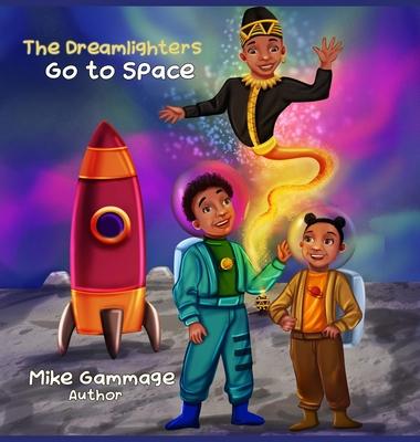 The Dreamlighters Go to Space